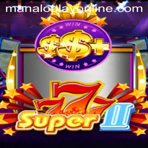 Discovering the Charm of Super777II: An Immersive Gaming Experience with Manaloplay